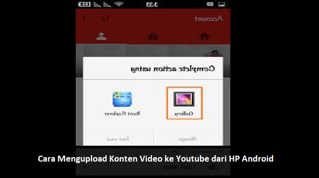  Menjadi youtuber itu tidaklah sulit kok Cara Upload Video di YouTube Lewat HP, iPhone/iPad & PC/Laptop Terbaru