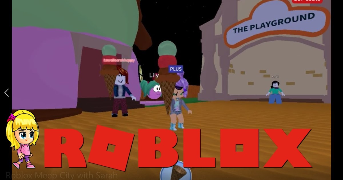 Chloe Tuber Roblox Meep City Gameplay Playing With Sarah - yammy roblox meepcity