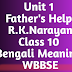 Father's Help Class 10 Bengali Meaning unit 1 । Father's Help Class 10 text । father's help class 10 summary