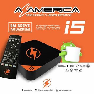 AZAMERICA IPTV I5 AZTV NOVA ATUALIZAÇÃO V1.28 - 16/12/2019