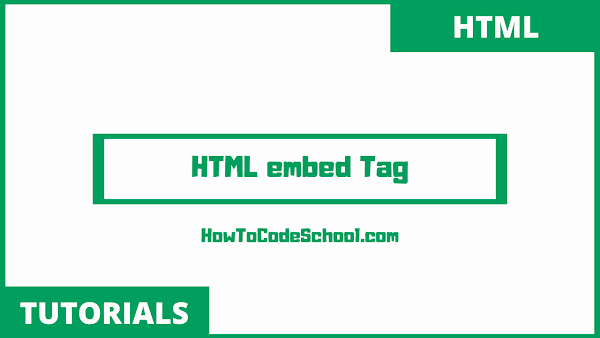 HTML embed Tag