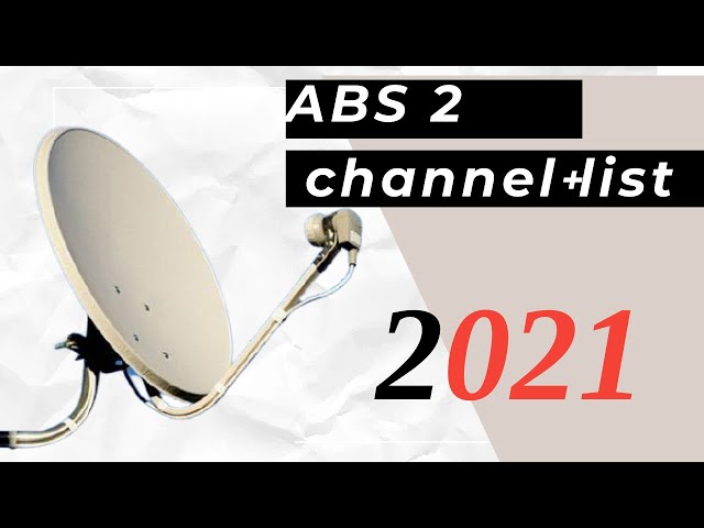 abs 2  channel list 2021