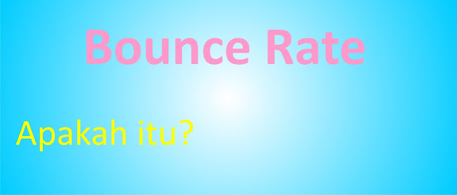 Bounce rate adalah