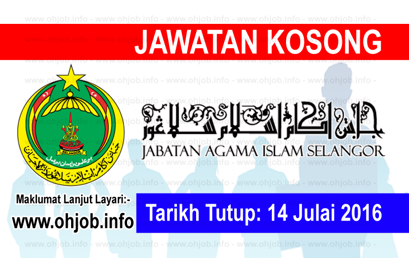 Job Vacancy at Jabatan Agama Islam Selangor (JAIS 