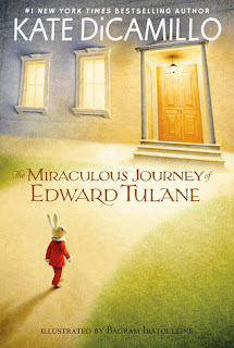 The Miraculous Journey of Edward Tulane by Kate DiCamillo