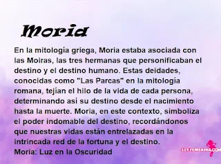 ▷ Significado del nombre Moria