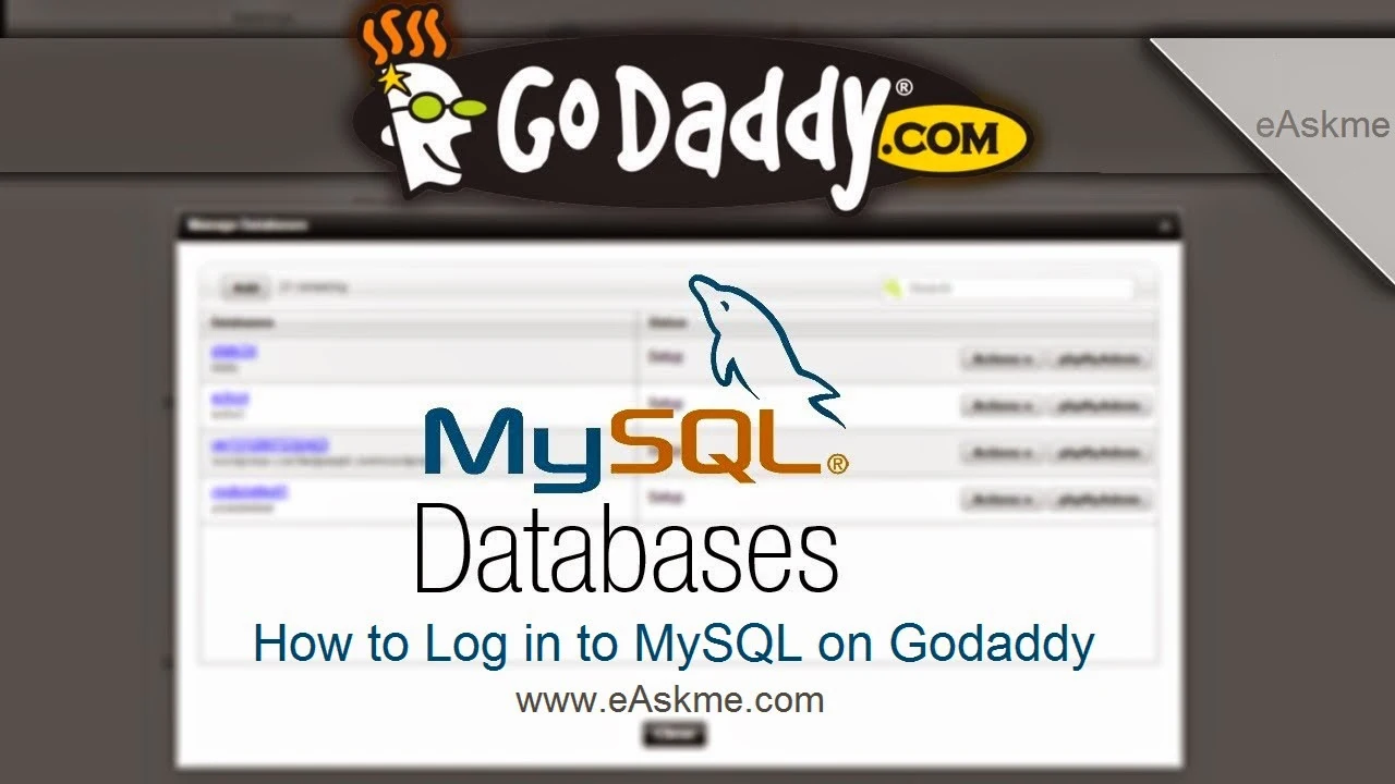 How to Log in to MySQL on Godaddy : eAskme