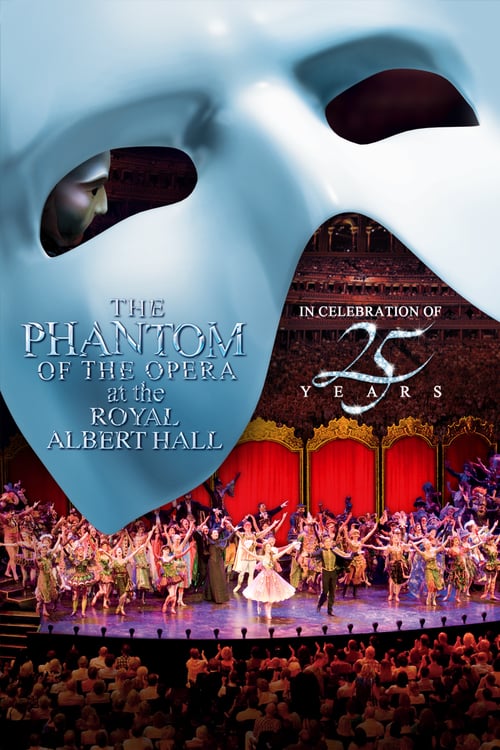 Watch The Phantom of the Opera at the Royal Albert Hall 2011 Full Movie With English Subtitles