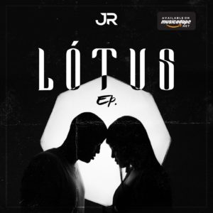 JR lança Ep "Lótus" [download]