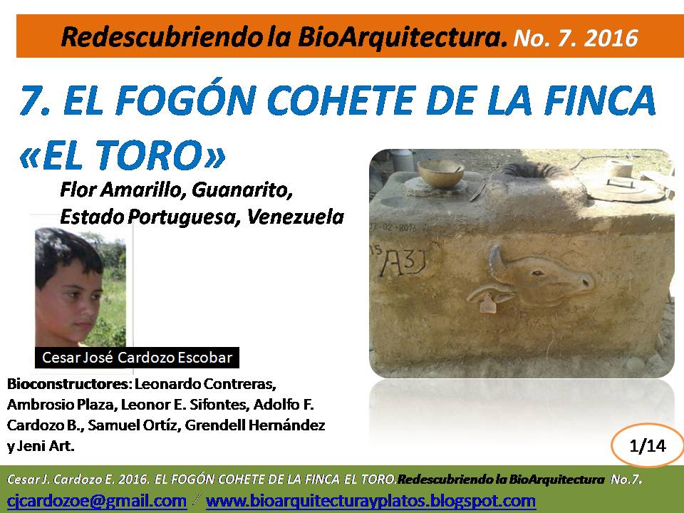 BioArquitectura y Platos: EL FOGÓN COHETE DE LA FINCA EL TORO