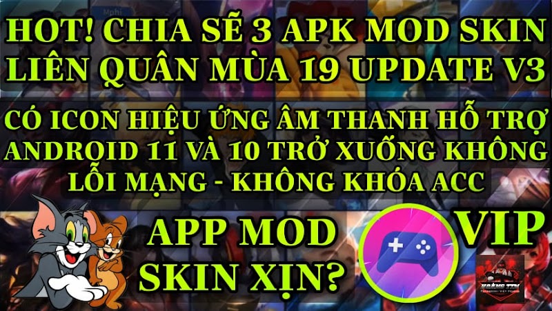 Hướng Dẫn Cách MOD SKIN LIÊN QUÂN MÙA 19 | APK Mod Skin Hỗ Trợ Android 11 Full Âm Thanh Hiệu Ứng