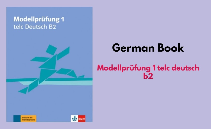 Modellprüfung 1 Telc Deutsch B2 - Free PDF + Audio