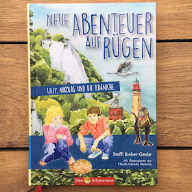 "Neue Abenteuer auf Rügen - Lilly, Nikolas und die Kraniche" von Steffi Bieber-Geske, illustriert von Claudia Meinicke, erschienen im Verlag Biber & Butzemann