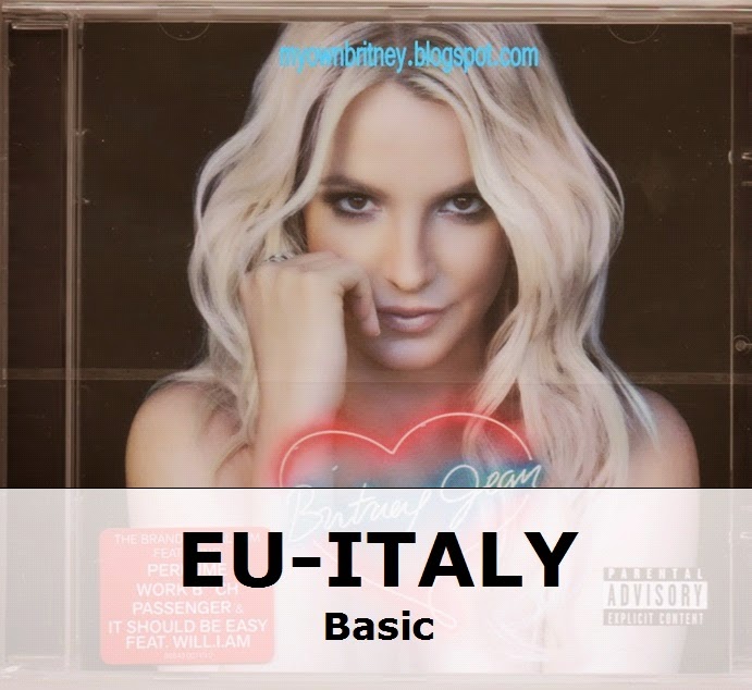 http://myownbritney.blogspot.it/2013/12/britney-jean-basic-eu-with-italy-sticker.html