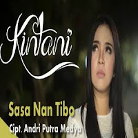 Lirik dan Terjemahan Lagu Kintani - Sasa Nan Tibo