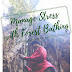 Manage Stress With Forest Bathing