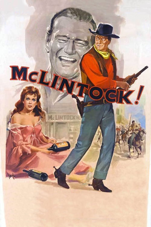 [HD] MacLintock! 1963 Ganzer Film Deutsch Download