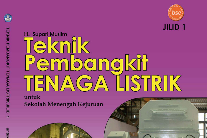 Teknik Pembangkit Tenaga Listrik Kelas 10 SMK/MAK - Supari Muslim