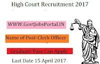 High Court Recruitment 2017 – Clerk