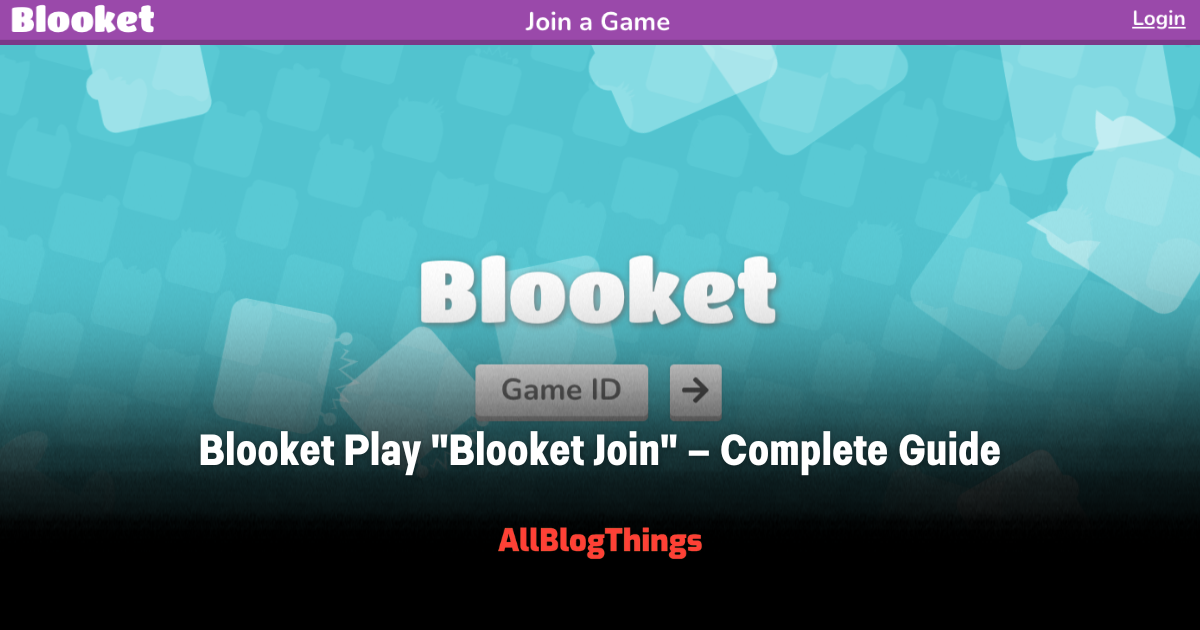 Blooket Join / Blooket Play – 2024 Guide