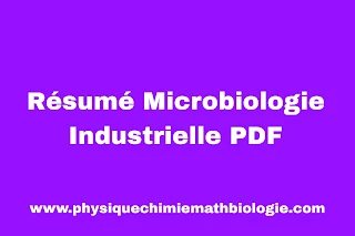 Résumé Microbiologie Industrielle PDF