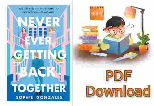 Never Ever Getting Back Together by Sophie Gonzales
