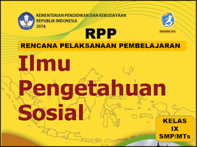 MTs dilanjutkan dan tidak terpisahkan dari mata pelajaran Geografi RPP Ilmu Pengetahuan Sosial (IPS) Kelas IX SMP/MTs Kurikulum 2013 Revisi 2017