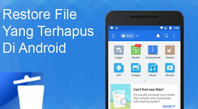 Cara Mengembalikan File Yang Terhapus Di Android Tanpa Root Dan Root
