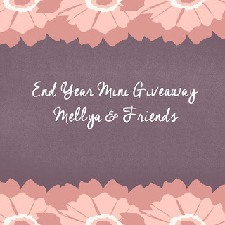 END YEAR MINI GIVEAWAY BY MELLYA & FRIENDS