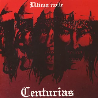 Centúrias - Última noite (1986)