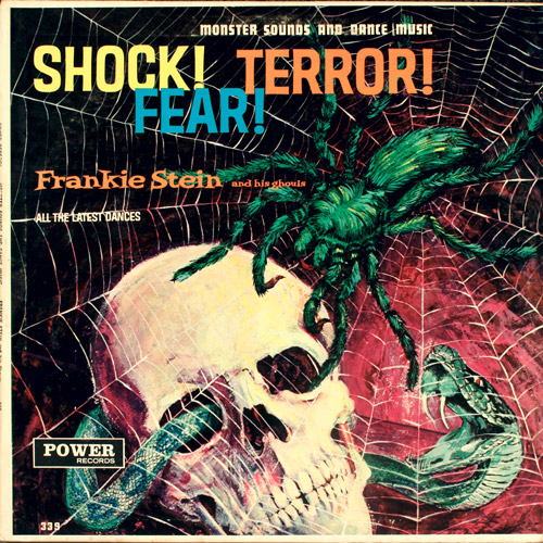 Frankie Stein And His Ghouls Monster Sounds And Dance Music