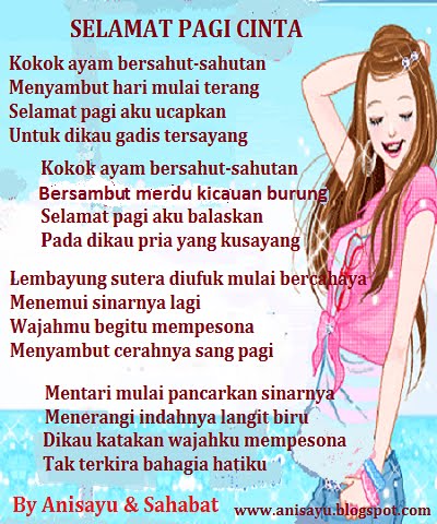 PUISI CINTA BY ANISAYU: Pantun Selamat Pagi Cinta Romantis 