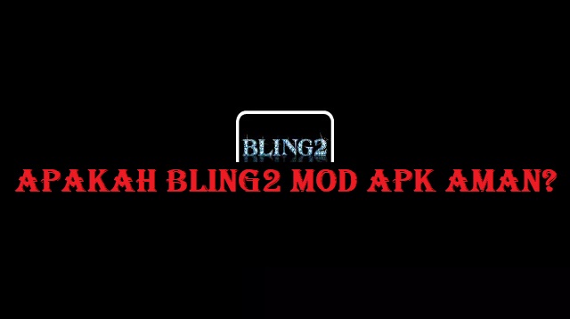 Bling2 Mod APK
