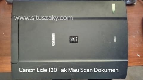 Canon lide 120 eror tidak bisa scan