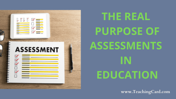 What Is The Purpose Of Assessment? | Use And Benefits Of Assessment | How And Why Assessment Is Useful In School?