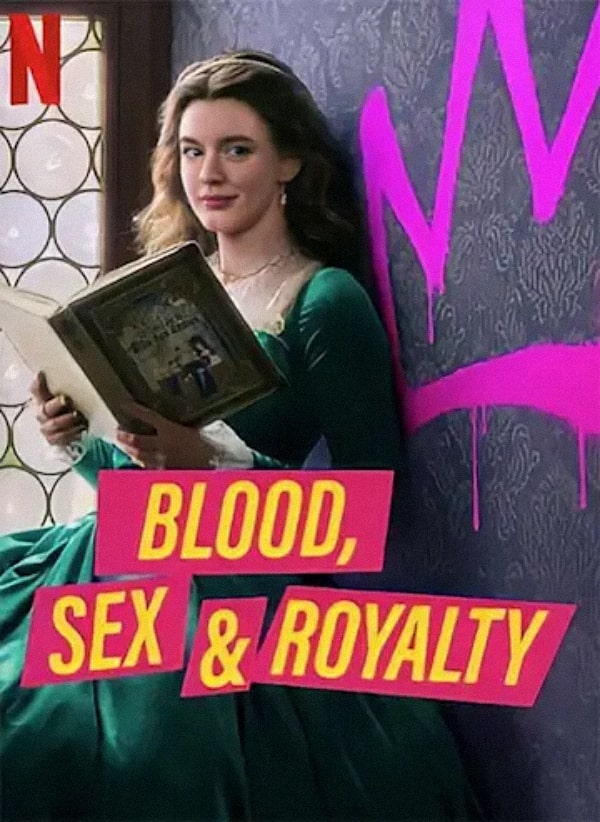 Blood Sex and Royalty