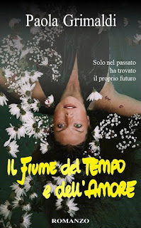 Cover Reveal Il fiume del tempo e dell’amore di Paola Grimaldi