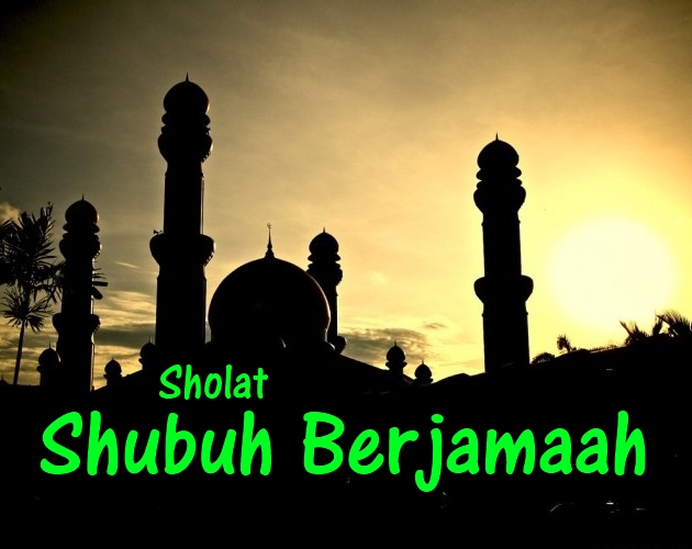 Rahasia Dibalik Sholat Subuh Berjamaah - Dunia Islam Itu Indah