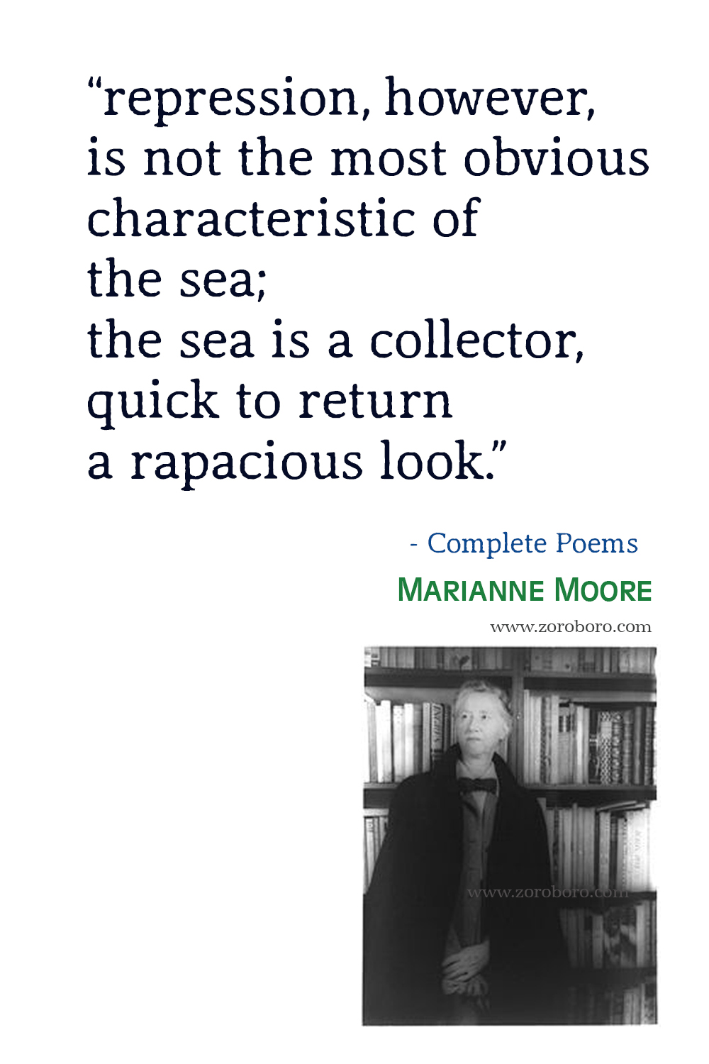 Marianne Moore Quotes, Marianne Moore Poems, Marianne Moore Poetry, Marianne Moore Books Quotes, Marianne Moore Selected Poems.