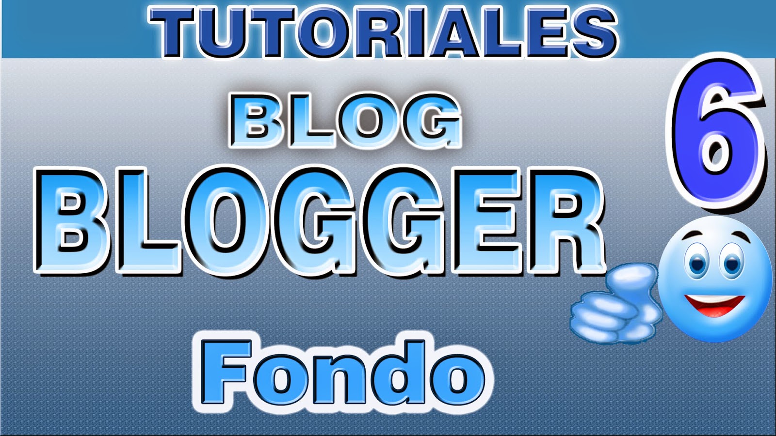 VIDEO MODIFICAR FONDO DE BLOG EN BLOGGR