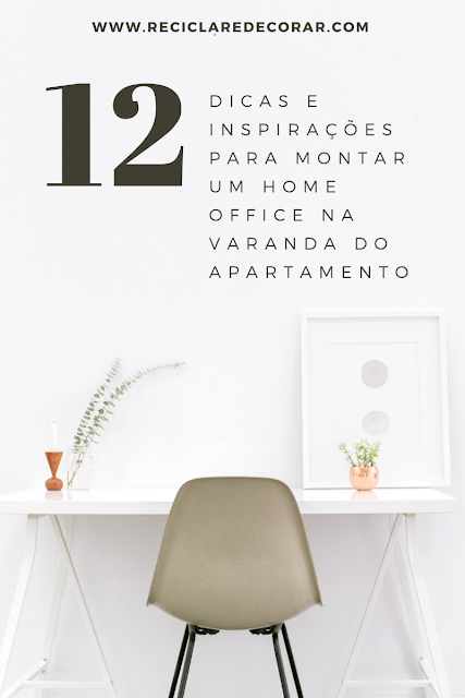 Dicas e inspirações para montar um home office na varanda ou sacada do apartamento de forma rápida e simples.