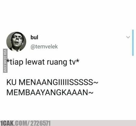 10 Meme Lucu 'Ku Menangis' Ini Bikin Ngakak Sambil Nyanyi