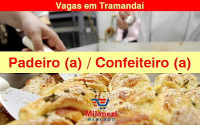 Vaga para Padeiro / Confeiteiro em Tramandaí