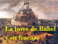 LA TORRE DE BABEL Y SU FRACASO