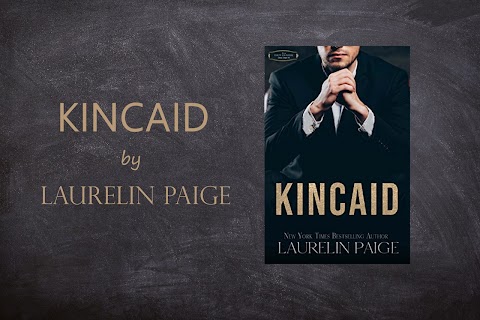 Kincaid by Laurelin Paige~ARC review