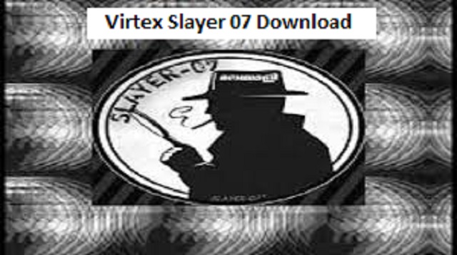 Virtex Slayer 07 Download