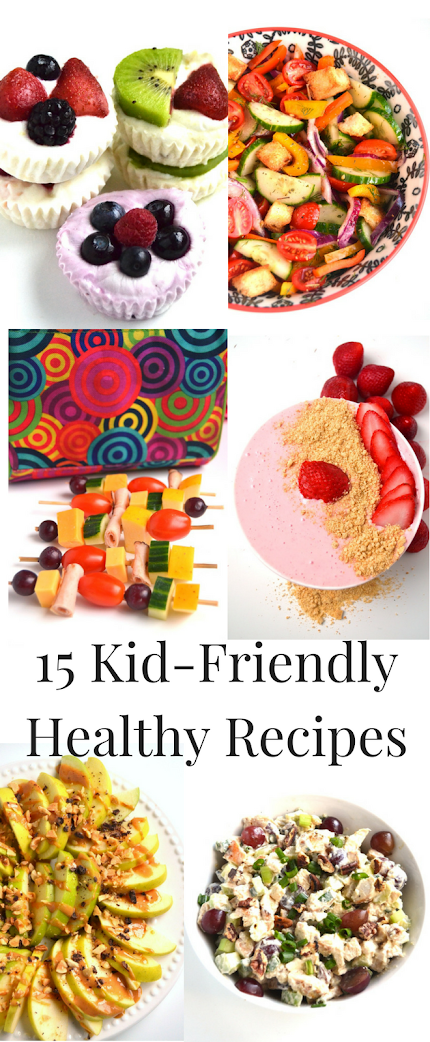 15 Kid-Friendly Healthy Recipes
