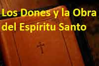 Los dones del Espíritu Santo o dones espirituales