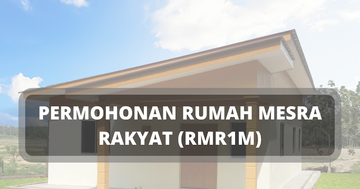 Permohonan Rumah Mesra Rakyat Terengganu 2018 Daftar Borang Permohonan Cara Memohon Skim Rumah Mesra Rakyat Secara Online Rmr Spnb Aspirasi Rumah Idaman Rakyat Dan Contoh Bantuan Plus Rmrplus Tahun 2021