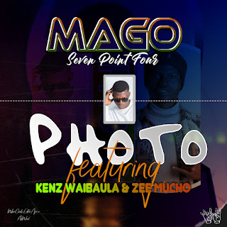 Mago 7.4 - Photo Ft. Kenz Waibaula X Zee Mucho (Official Audio)
